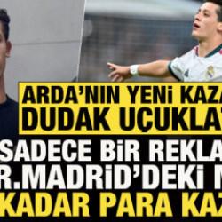 Arda G&uuml;ler, sadece bir reklamdan neredeyse Real Madrid'deki maaşı kadar para kazandı