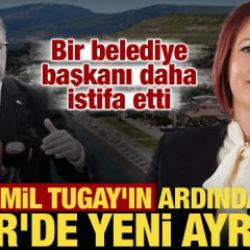 Cemil Tugay'ın ardından İzmir'de yeni gelişme! Karaburun Belediye Başkanı da istifa etti