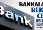 Bankalara rekor ceza geliyor!