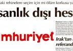Cumhuriyet’ten ‘insanlık dışı’ manşet