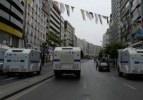 Taksim ve Taksim'e &ccedil;ıkan yollar kapalı!