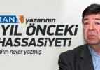 Zaman yazarının 15 yıl önceki FG hassasiyeti