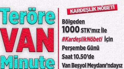 Bin STK, Van’da sahaya iniyor