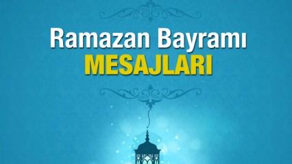 Ramazan Bayramı Mesajları: Her arayışa uygun bol çeşitli Bayram mesajları!