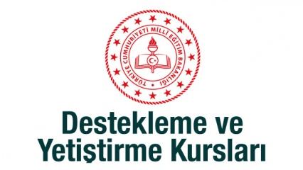 Destekleme ve Yetiştirme Kursları öğretmen ve öğrenciler için başvuru tarihi