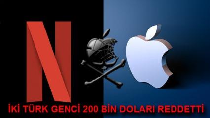 Apple ve Netflix'in açığını bulan iki Türk genci 200 bin dolarlık ödülü reddetti