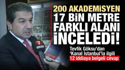 Mehmet Tevfik Göksu'dan 12 soruda Kanal İstanbul yanıtı