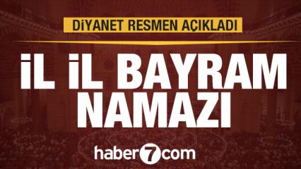 Bayram namazı saat kaçta? 2020 İl il bayram namazı saatleri