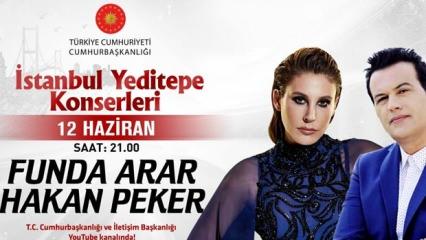 'İstanbul Yeditepe Konserleri"nde bugün Funda Arar ve Hakan Peker sahne alacak
