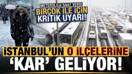 Son dakika: Meteoroloji'den sarı ve turuncu alarm! Kar yağışı İstanbul'da o ilçelere geliyor...