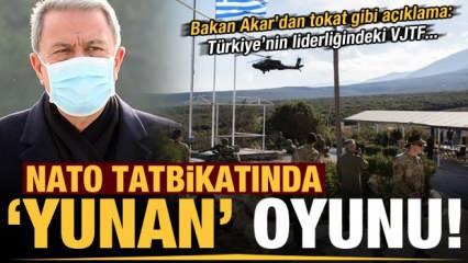 NATO tatbikatında Yunan oyunu! Bakan Akar'dan tokat gibi açıklama