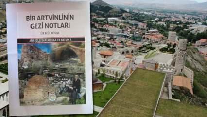 Anadolu'dan Ahıska ve Batum'a: Bir Artvinlinin Gezi Notları