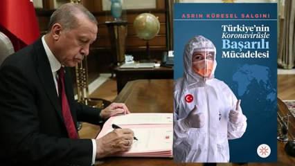 Erdoğan'dan 'Türkiye'nin Koronavirüsle Başarılı Mücadelesi' kitabına takdim yazısı