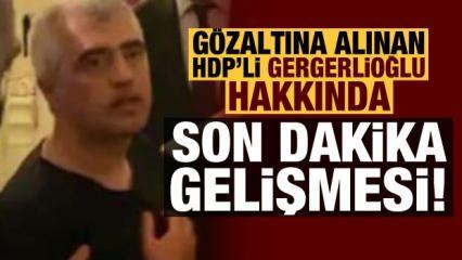 Gözaltına alınan Ömer Faruk Gergerlioğlu serbest bırakıldı!