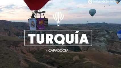 La Liga'dan Kapadokya görüntülü EL Clasico tanıtımı