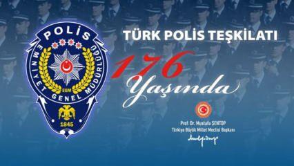 TBMM Başkanı Şentop, emniyet teşkilatının Polis Haftası'nı kutladı