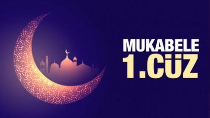 Mukabele 1. Cüz - 2021 Ramazan Ayı 1. Günü Mukabele İzle ve Dinle