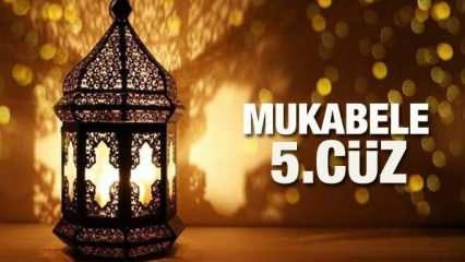 Mukabele 5. Cüz - 2021 Ramazan Ayı 5 Günü Mukabele İzle ve Dinle