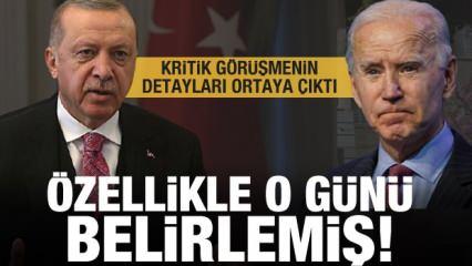 Erdoğan-Biden görüşmesinin detayı ortaya çıktı! Özellikle o günü belirlemiş!