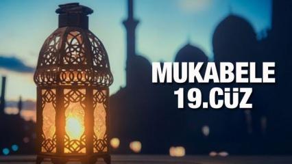 Mukabele 19 Cüz - 2021 Ramazan Ayı 19 Günü Mukabele İzle ve Dinle
