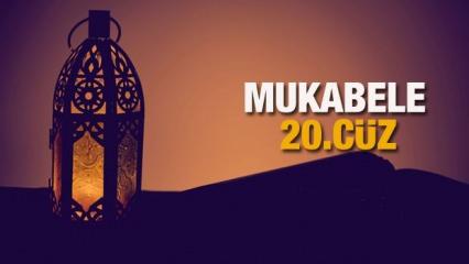 Mukabele 20  Cüz - 2021 Ramazan Ayı 20 Günü Mukabele İzle ve Dinle
