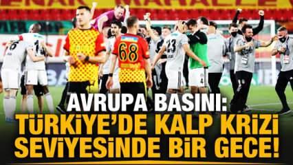 Beşiktaş'ın zaferi dünya basınında!
