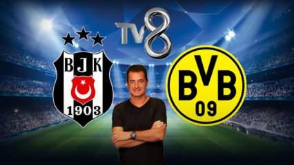Beşiktaş Dortmund maçı TV8'den şifresiz yayınlanacak mı? Şampiyonlar Ligi maçı için Acun Ilıcalı...