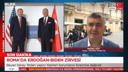 Mehmet Acet anlattı: G20 Zirvesi'nde Erdoğan-Biden görüşmesinde neler konuşuldu? 