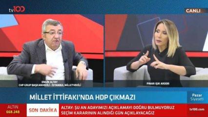 CHP Grup Başkanvekili Engin Altay: HDP’nin PKK ile ilişkisi varsa minimize etsin