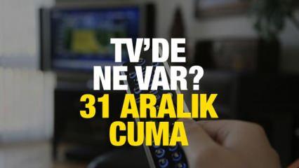 31 Aralık TV yayın akışı! Yılbaşı akşamı televizyonda ne var? ATV, Kanal D, TV8, Show TV, Kanal 7, TRT1…