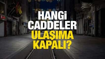 İstanbul'da 31 Aralık-1 Ocak tarihlerinde hangi yollar ulaşıma kapalı olacak? Valilikten açıklama...