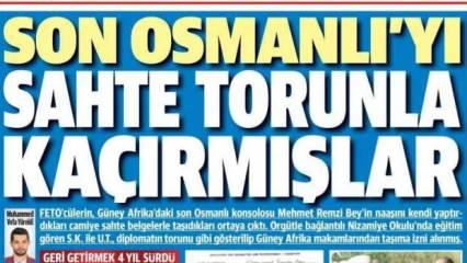 Son Osmanlı'yı sahte torunla kaçırmışlar - 22 Ocak Cumartesi Gazete manşetleri