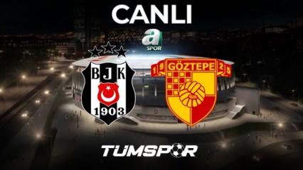 Beşiktaş Göztepe Ziraat Türkiye Kupası Maçı Canlı İzle! BJK GÖZTEPE A Spor Yayın Linki Son 16 Turu