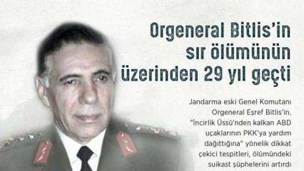 Orgeneral Eşref Bitlis'in 'sır' ölümünün üzerinden 29 yıl geçti