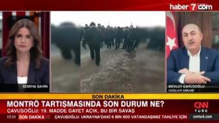 Bakan Çavuşoğlu'ndan Montrö açıklaması: Resmen savaş hali, hükümler uygulanacak!