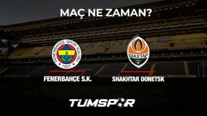Fenerbahçe Shakhtar Donetsk maçı ne zaman ve hangi kanalda? FB Donetsk maç bilet fiyatları ne kadar?