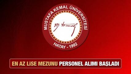 Hatay Mustafa Kemal Üniversitesi KPSS 50 Puan personel alımı! Başvuru için bugün son...