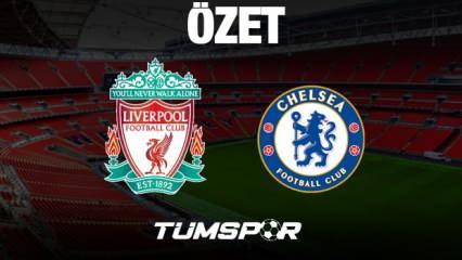 MAÇ ÖZETİ İZLE | Liverpool 6-5 Chelsea (Penaltı Atışları, Azpilicueta, Sadio Mane, Mason Mount)