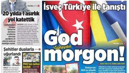 İsveç Türkiye ile tanıştı; God morgon (31 Mayıs gazete manşetleri)