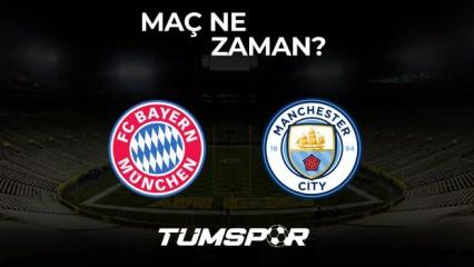 Bayern Münih Manchester City maçı ne zaman, saat kaçta ve hangi kanalda?
