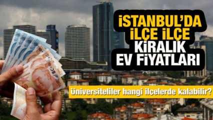 İstanbul’da öğrencilerin kalabileceği  kiralık ev fiyatları: Okula yakın ilçelerde ücretler cep yakıyor