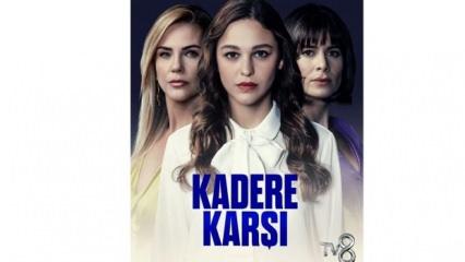 Kadere Karşı dizisi oyuncuları kimdir? Kadere Karşı oyuncu kadrosu (resimli)
