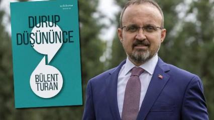 Bülent Turan'ın yeni kitabı yayımlandı: Durup Düşününce