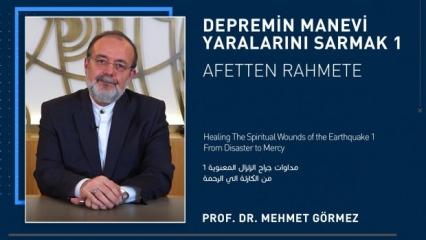 Prof. Dr. Mehmet Görmez'den 'Depremin Manevi Yaralarını Sarmak' dersi!