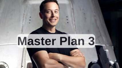 Elon Musk, Master Plan 3 projesinin son adımını gerçekleştiriyor!