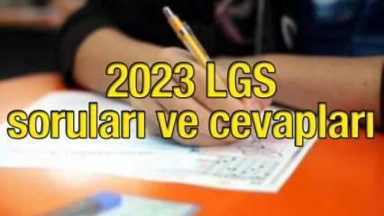 LGS soruları ve cevapları ne zaman yayımlanacak? LGS sınav soruları 2023 açıklandı mı?
