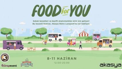 “Food for You” festivali Akasya Retro Lunapark’ta başlıyor!