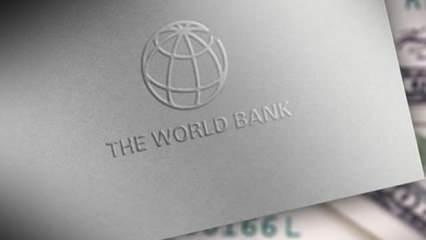 Dünya Bankası, Türkiye'ye 549 milyon dolar kaynak ayırdı!