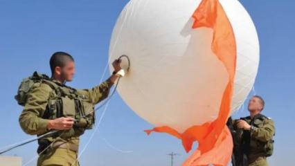 İsrail'in metodu ifşa oldu: Balonla istihbarat sağlıyorlar