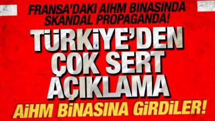 Fransa'daki AİHM binasında skandal PKK propagandası! Türkiye'den çok sert açıklama